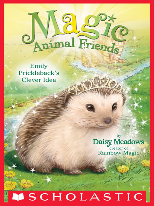 Title details for Emily Prickleback's Clever Idea by Daisy Meadows - Available